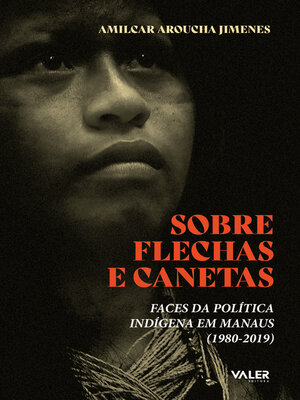 cover image of Sobre Flechas e Canetas